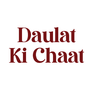 Daulat Ki Chaat Daulat Ki Chaat